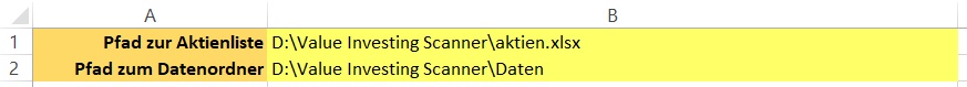 Screenshot aus dem Value Investing Scanner (Excel Tool). Zeigt die Einstellungen für Pfad der Aktienliste und für Pfad des Datenordners. 