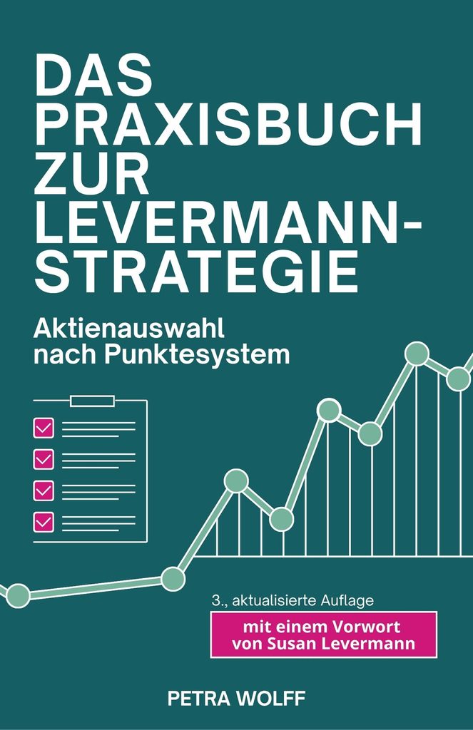 Das Praxisbuch zur Levermann-Strategie. Mit einem Vorwort von Susan Levermann.